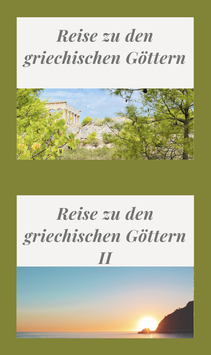 Kombiangebot "Reise zu den griechischen Göttern" Teil I und II