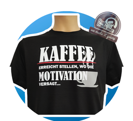 "Kaffee & Motivation" T-Shirt, schwarz