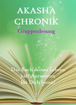 Akasha Chronik Gruppenlesung