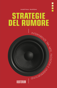 Martina Raponi - STRATEGIE DEL RUMORE