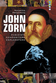Maurizio Principato - John Zorn