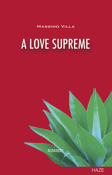 Massimo Villa - A love supreme