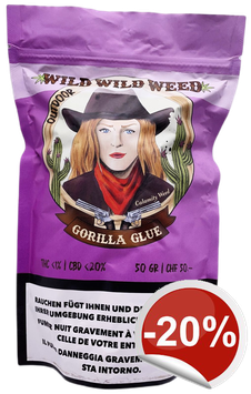 Wild Wild Weed "Gorilla Glue Outdoor"