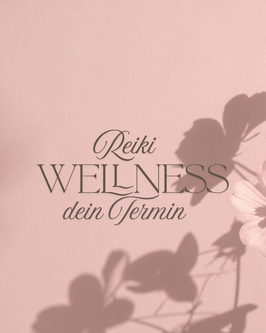 Reikiwellness | eine klassische Reiki Grundbehandlung