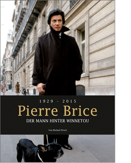 Photobook "Pierre Brice · Der Mann hinter Winnetou"