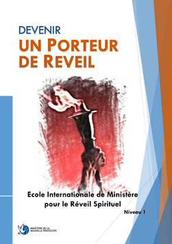 NIVEAU 1 - Ecole Internationale de Ministère pour le Réveil Spirituel