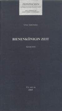 Uwe Grüning - Bienenköniginzeit