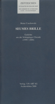 Heinz Czechowski - Seumes Brille
