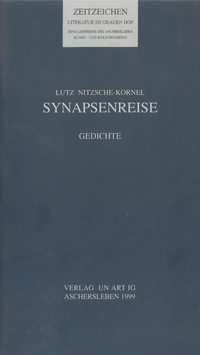 Lutz Nitzsche-Kornel - Synapsenreise SIGNIERT