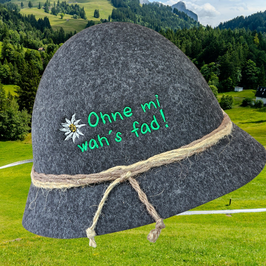 Seilhut " Ohne mi was fad! " 99 155