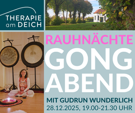 Gongabend zu den Rauhnächten, 28.12.2025, 19.00-21.30 Uhr