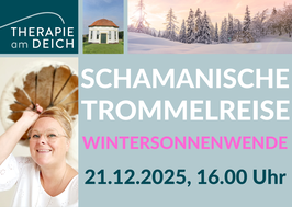 Schamanische Trommelreise zur Wintersonnenwende, 21.12.2025 16.00 Uhr