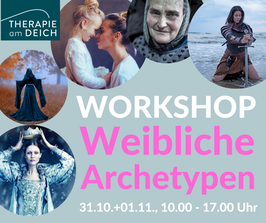Workshop Weibliche Archetypen, 31.10.+01.11.2026 jeweils von 10.00 - 17.00 Uhr
