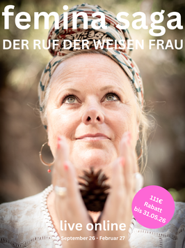 femina saga - Der Ruf der weisen Frau / Start: September 2026