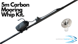 5.0m Carbon Tender Mooring Whip Kit (Clear Coat)