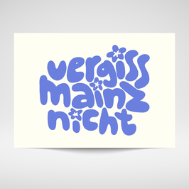 Vergiss Mainz nicht