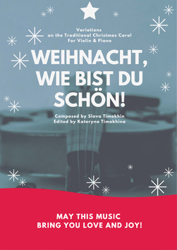 Weihnacht, wie bist  du schön! Variationen für Violine (oder Flöte) & Piano