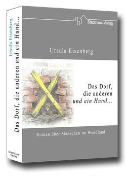 Das Dorf, die anderen und ein Hund