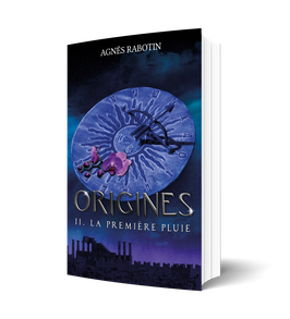 Origines tome 2 : La première pluie