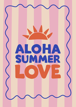 Aloha Summer Love Poster A4