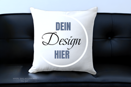 Kissen Wunsch Design