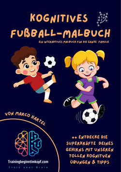 Kognitives Malbuch - Ein interaktives Malbuch für die ganze Familie