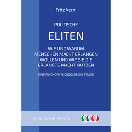 Fritz Aerni: Politische Eliten