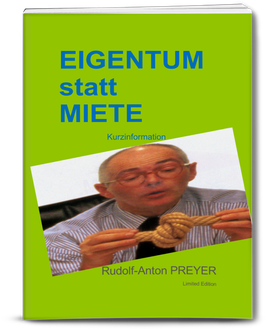 EIGENTUM STATT MIETE