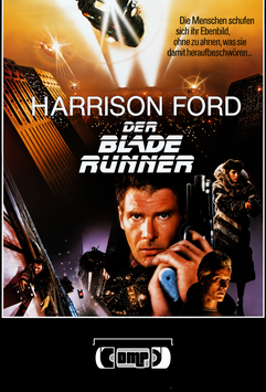 Blade Runner: Final Cut (1982) – Deutsche Synchronfassung – Samstag, 11. Juli – 19:30 Uhr
