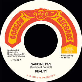 Reality - Sardine Pan | 7" Gorgon