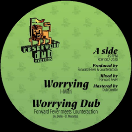 I-MITRI - Worrying (Reservoir Dub 10")