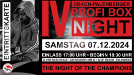 Tickets IV.Übach-Palenberger Profi Box Night