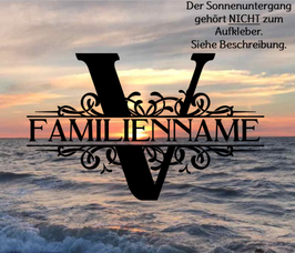 Monogramm V mit Familiennamen 30cm x 48cm