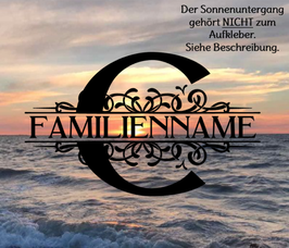 Monogramm C mit Familiennamen 25cm x 40cm