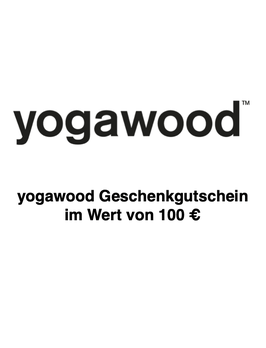 Yogawood-Geschenkgutschein Wert 100 €