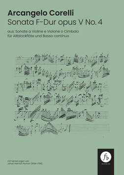 PDF Corelli Sonata opus V No. IV ornamented by Johan Helmich Roman PRIMA LA MUSICA EDITION