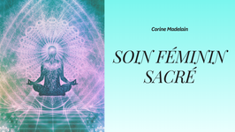SOIN FÉMININ SACRÉ 2h00