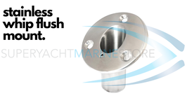 Tender Mooring Whip BASE ONLY