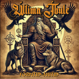 Ultima Thule- Forntid Nutid LP
