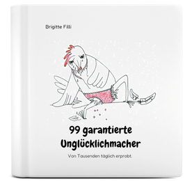Geschenkset 99 garantierte Unglücklichmacher