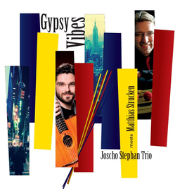 Gypsy Vibes – Matthias Strucken und Joscho Stephan