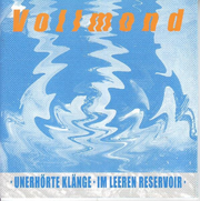 Vollmond - Unerhörte Klänge im leeren Reservoir (CD)