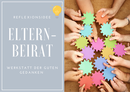 Reflexions-Idee für den Elternbeirat