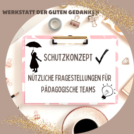 Kinderschutz & Partizipation- nützliche Fragestellungen & Teamübungen