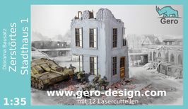 Gero Dioramabausatz "Zerstörtes Stadthaus 1" 1:35  mit 12 Lasercutteile inkl. BASE