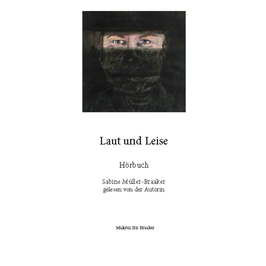 Laut und Leise – Hörbuch