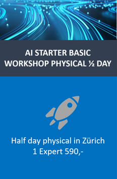 AI Starter Basics Workshop half day physical in Zürich 1 Expert