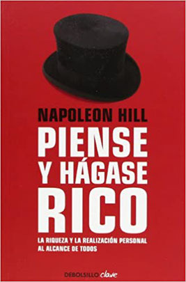 Piense y Hagase Rico de Napoleon Hill - Top 8 que libros leer en un viaje