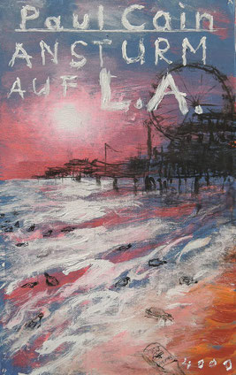Paul Cain - Ansturm auf L.A.