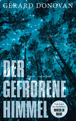 Gerard Donovan - Der gefrorene Himmel